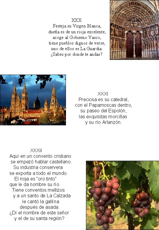 XXX Festeja su Virgen Blanca, dueña es de un rioja excelente, acoge al Gobierno