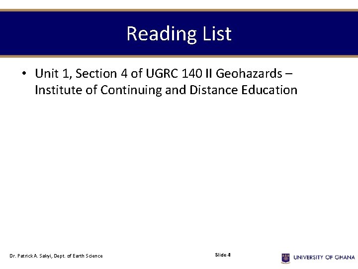 Reading List • Unit 1, Section 4 of UGRC 140 II Geohazards – Institute