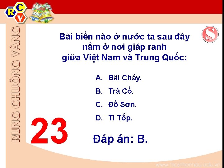 Bãi biển nào ở nước ta sau đây nằm ở nơi giáp ranh giữa Bãi biển nào ở nước ta sau đây nằm ở nơi giáp ranh giữa