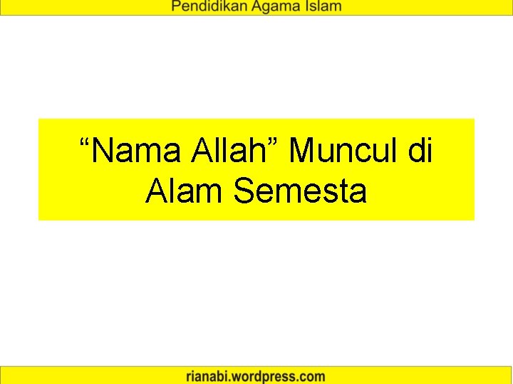 “Nama Allah” Muncul di Alam Semesta 