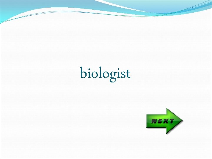 biologist 