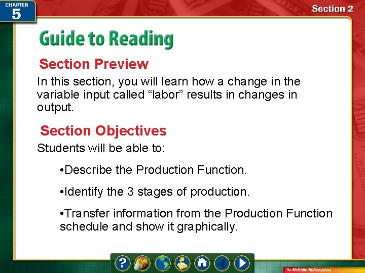 Section Preview In this section, you will learn how a change in the variable