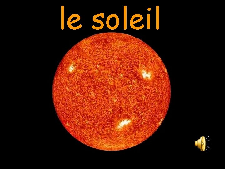le soleil 
