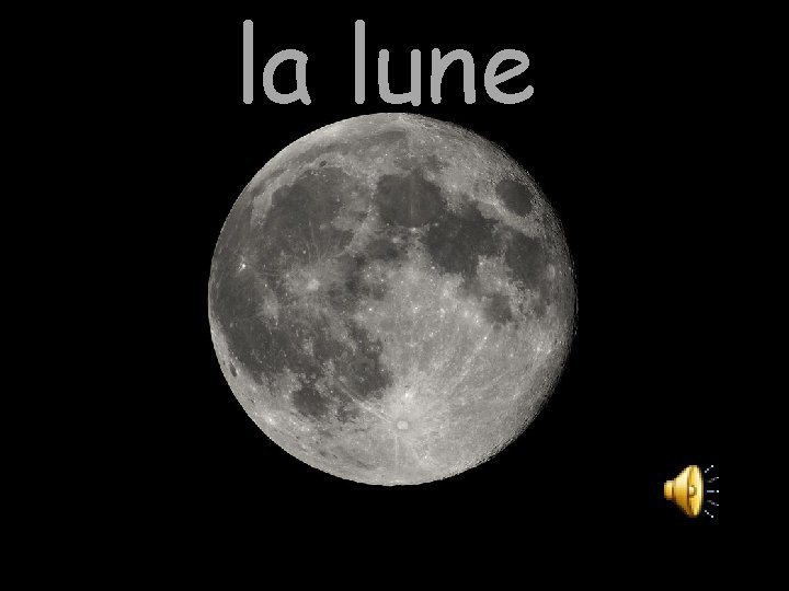 la lune 