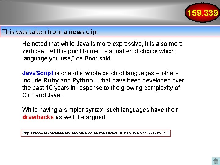 159. 339 This was taken from a news clip He noted that while Java 159. 339 This was taken from a news clip He noted that while Java