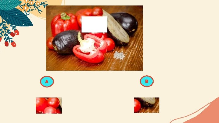 A B 