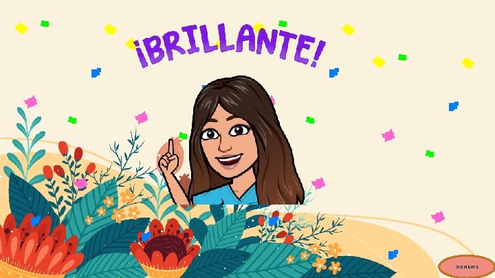 SIGUIENTE 