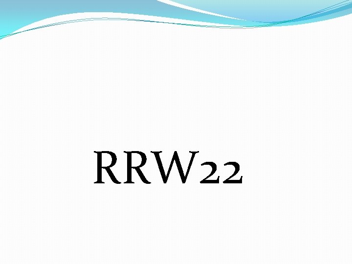 RRW 22 