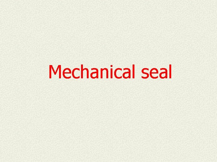 Mechanical seal 