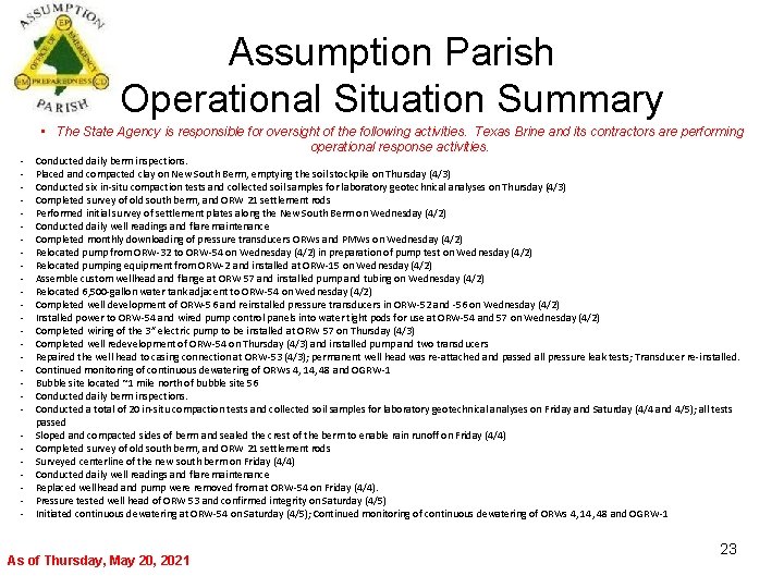 Assumption Parish Operational Situation Summary - • The State Agency is responsible for oversight