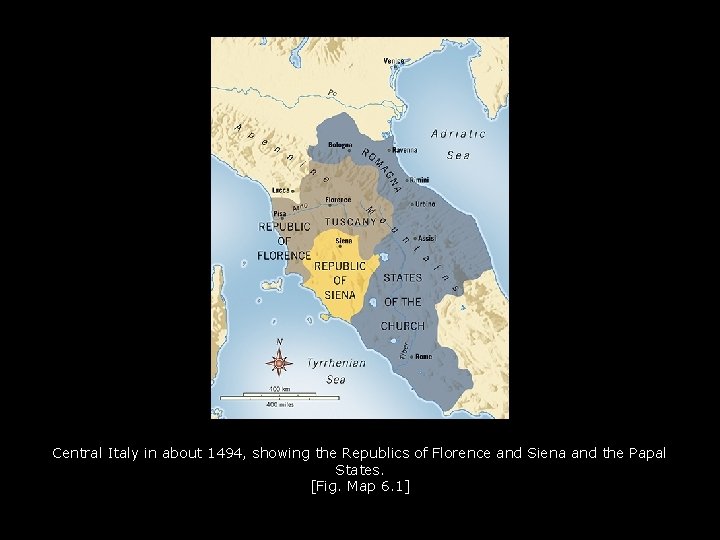 Central Italy in about 1494, showing the Republics of Florence and Siena and the