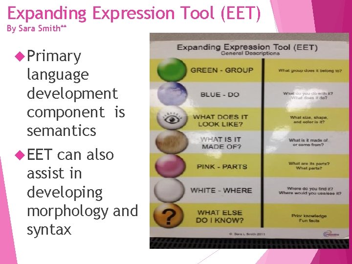 Expanding Expression Tool (EET) By Sara Smith** Primary language development component is semantics EET