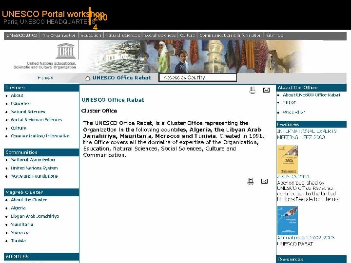 UNESCO Portal workshop 200 Paris, UNESCO HEADQUARTERS 4 