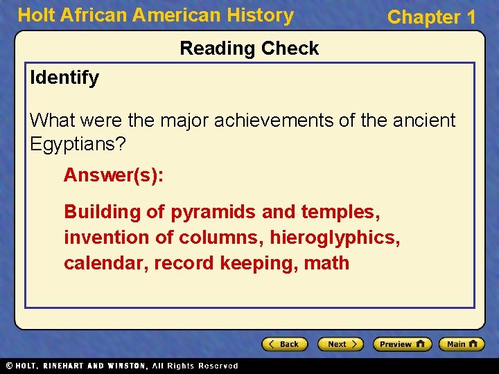 Holt African American History Chapter 1 Reading Check Identify What were the major achievements