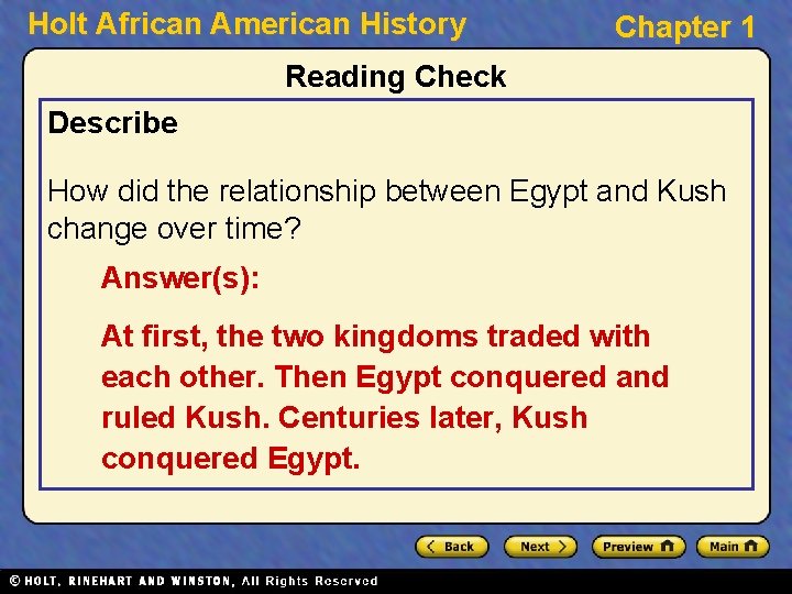 Holt African American History Chapter 1 Reading Check Describe How did the relationship between