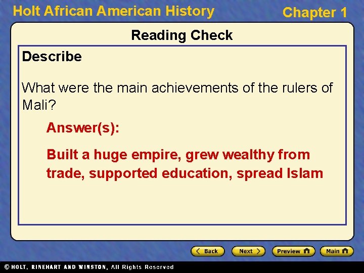 Holt African American History Chapter 1 Reading Check Describe What were the main achievements