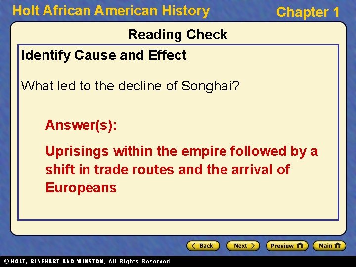 Holt African American History Chapter 1 Reading Check Identify Cause and Effect What led