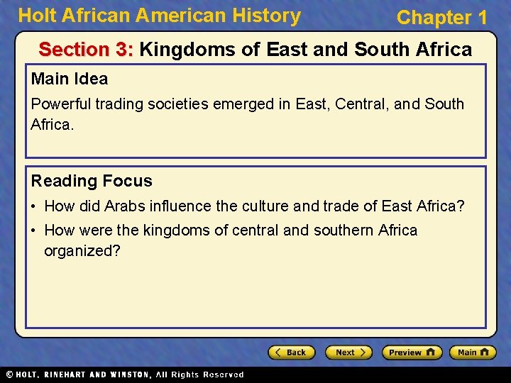 Holt African American History Chapter 1 Section 3: Kingdoms of East and South Africa
