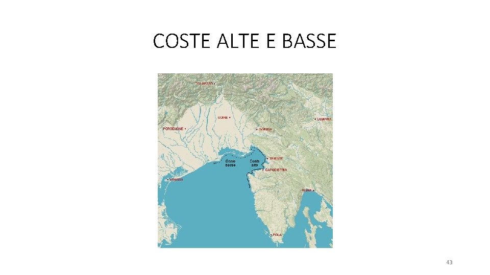 COSTE ALTE E BASSE 43 