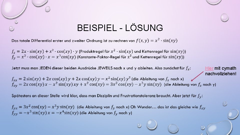 BEISPIEL - LÖSUNG Hier mit cymath nachvollziehen! 