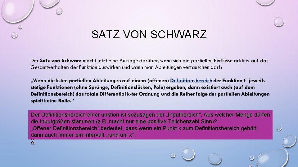 SATZ VON SCHWARZ Der Definitionsbereich einer unktion ist sozusagen der „Inputbereich“. Aus welcher Menge