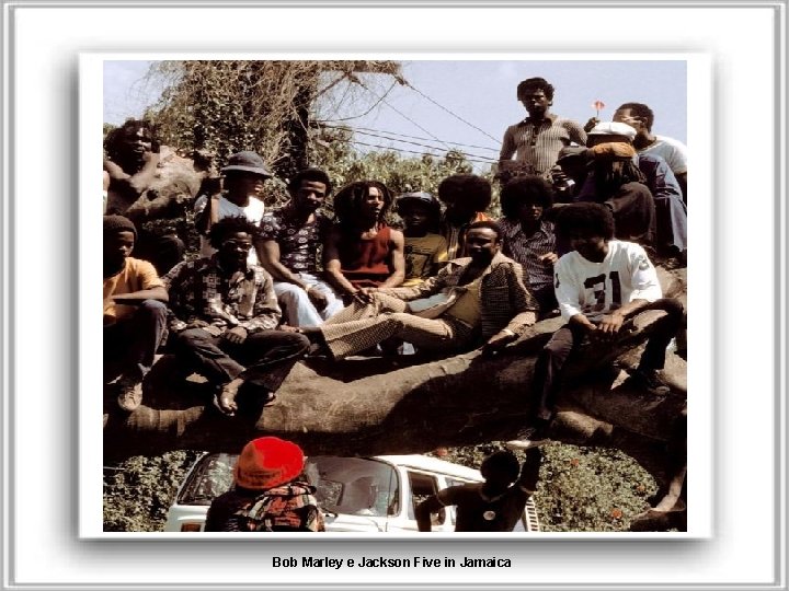 Bob Marley e Jackson Five in Jamaica 