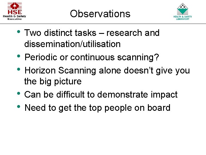 Observations • Two distinct tasks – research and • • dissemination/utilisation Periodic or continuous Observations • Two distinct tasks – research and • • dissemination/utilisation Periodic or continuous