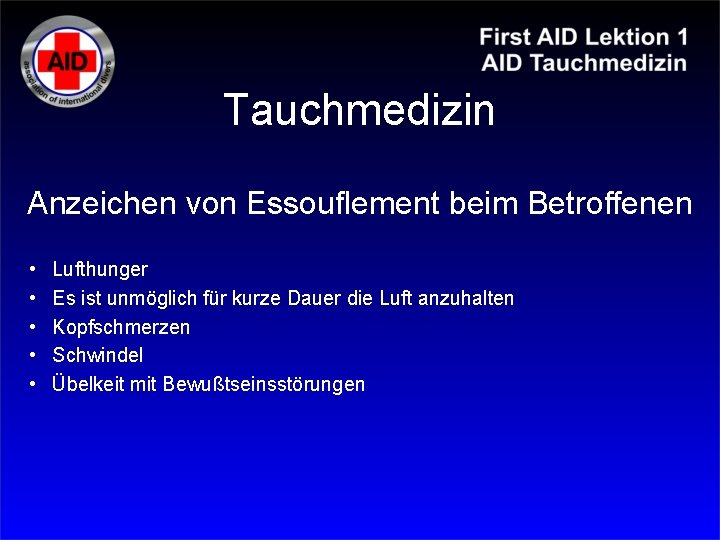Tauchmedizin Anzeichen von Essouflement beim Betroffenen • • • Lufthunger Es ist unmöglich für Tauchmedizin Anzeichen von Essouflement beim Betroffenen • • • Lufthunger Es ist unmöglich für