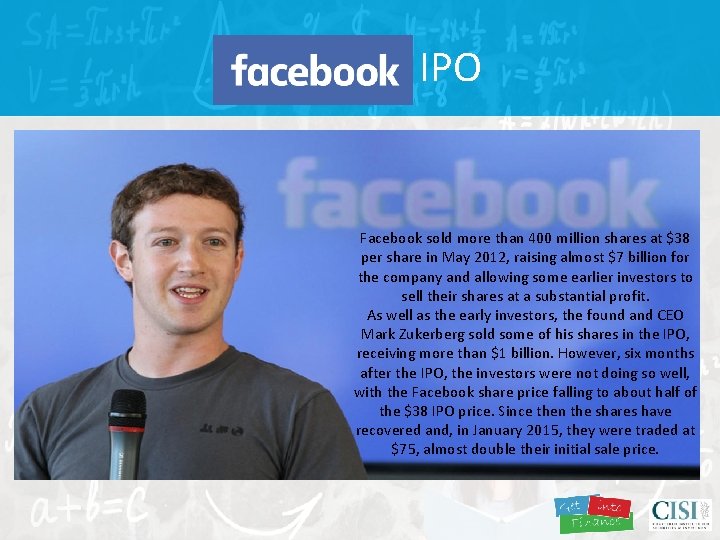 Facebook IPO Facebook sold more than 400 million shares at $38 per share in