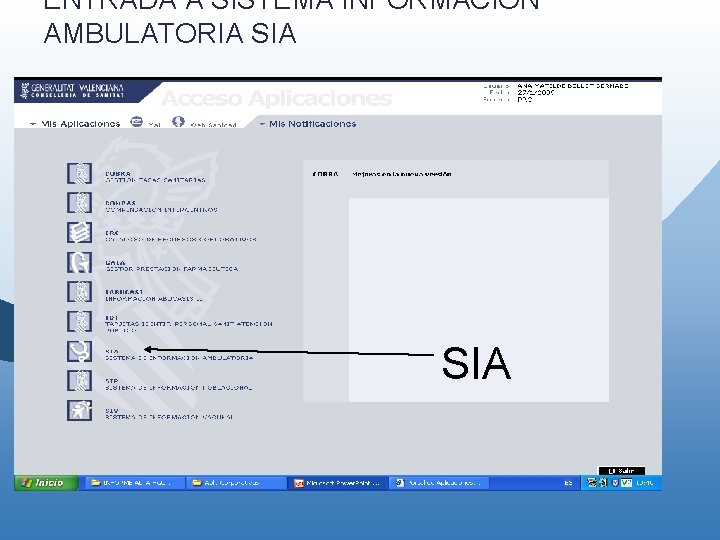 ENTRADA A SISTEMA INFORMACIÓN AMBULATORIA SIA ENTRADA A SISTEMA INFORMACIÓN AMBULATORIA SIA