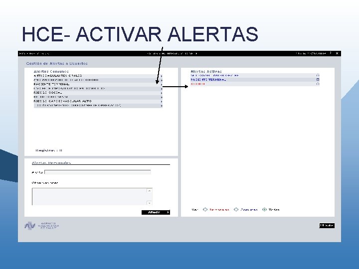 HCE- ACTIVAR ALERTAS HCE- ACTIVAR ALERTAS