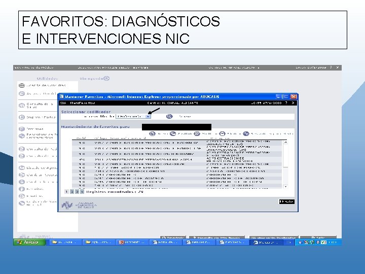FAVORITOS: DIAGNÓSTICOS E INTERVENCIONES NIC FAVORITOS: DIAGNÓSTICOS E INTERVENCIONES NIC