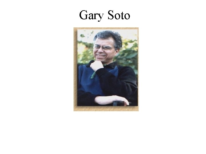 Gary Soto 