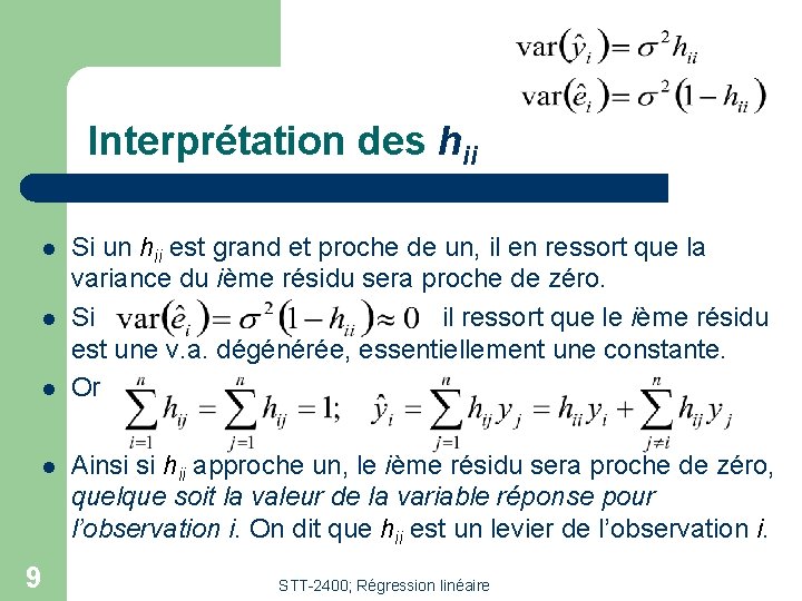 Interprétation des hii l l 9 Si un hii est grand et proche de