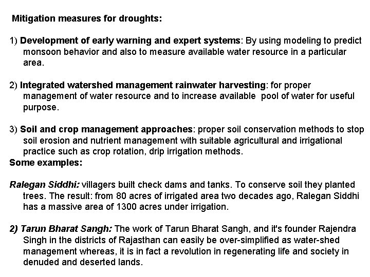 Mitigation measures for droughts: 1) Development of early warning and expert systems: By using