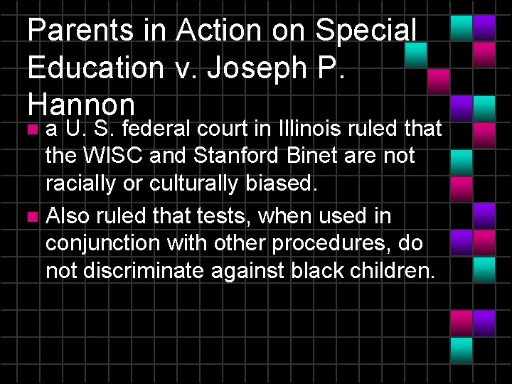 Parents in Action on Special Education v. Joseph P. Hannon a U. S. federal