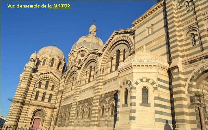 Vue d’ensemble de la MAJOR 