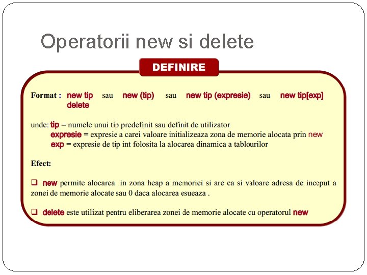 Operatorii new si delete 