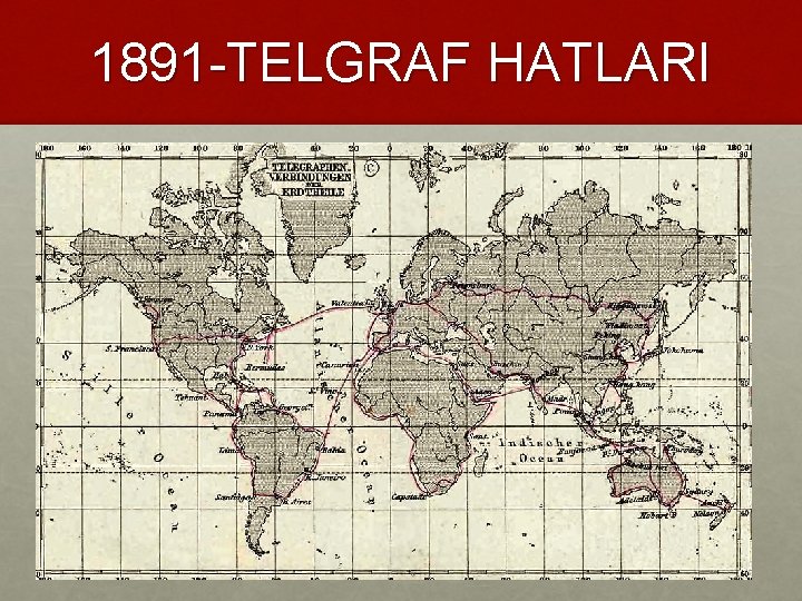 1891 -TELGRAF HATLARI 