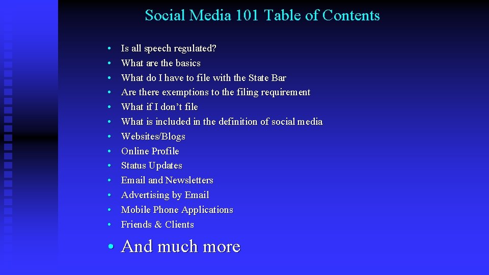 Social Media 101 Table of Contents • • • • Is all speech regulated?