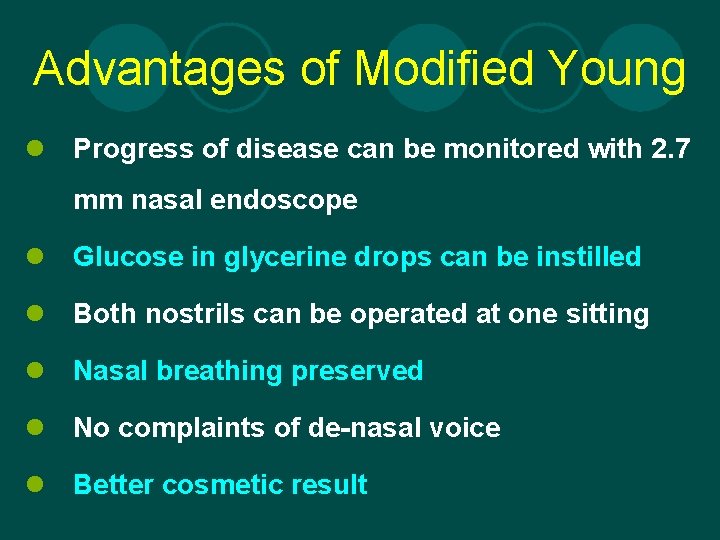 Advantages of Modified Young l Progress of disease can be monitored with 2. 7