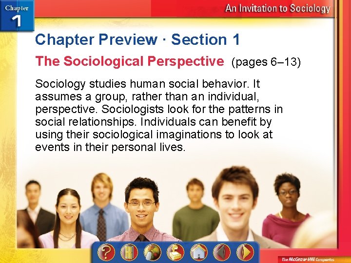 Chapter Preview · Section 1 The Sociological Perspective (pages 6– 13) Sociology studies human
