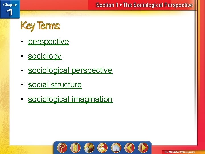  • perspective • sociology • sociological perspective • social structure • sociological imagination