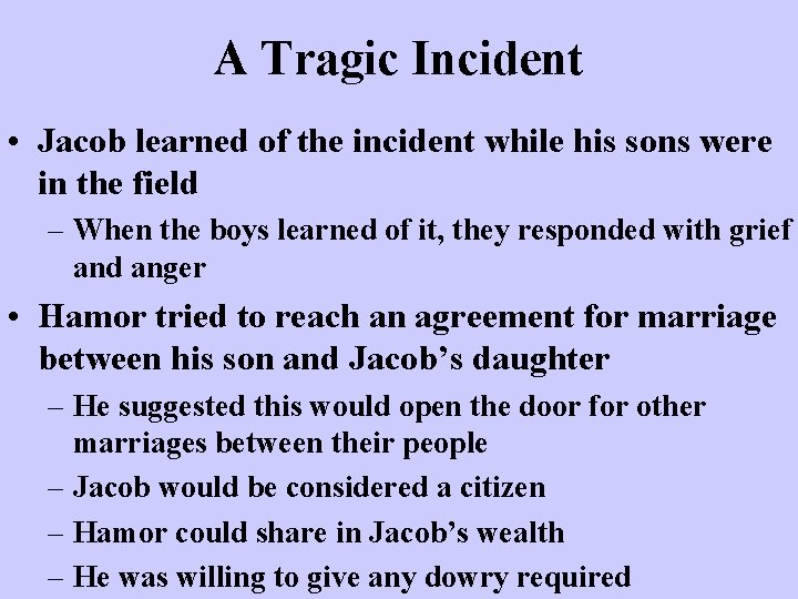 Jacob Protected God Protected Jacob A Tragic Incident Genesis 33