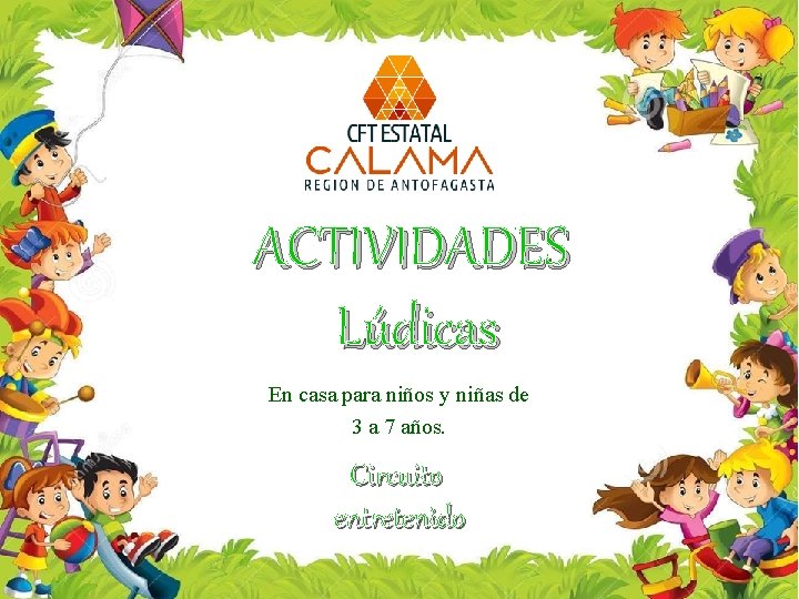 ACTIVIDADES Lúdicas En casa para niños y niñas de 3 a 7 años. Circuito