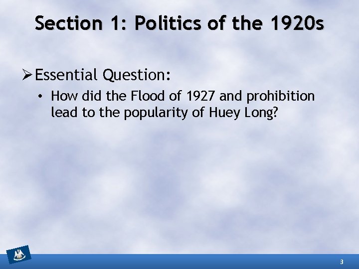 Section 1: Politics of the 1920 s Ø Essential Question: • How did the