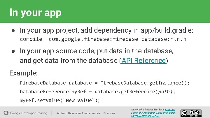 In your app ● In your app project, add dependency in app/build. gradle: compile