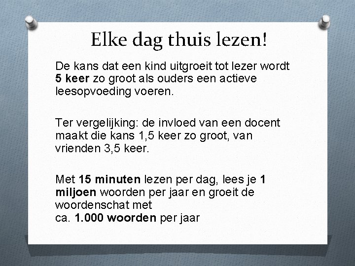 Elke dag thuis lezen! De kans dat een kind uitgroeit tot lezer wordt 5