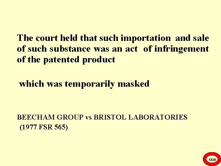 The court held that such importation and sale of such substance was an act