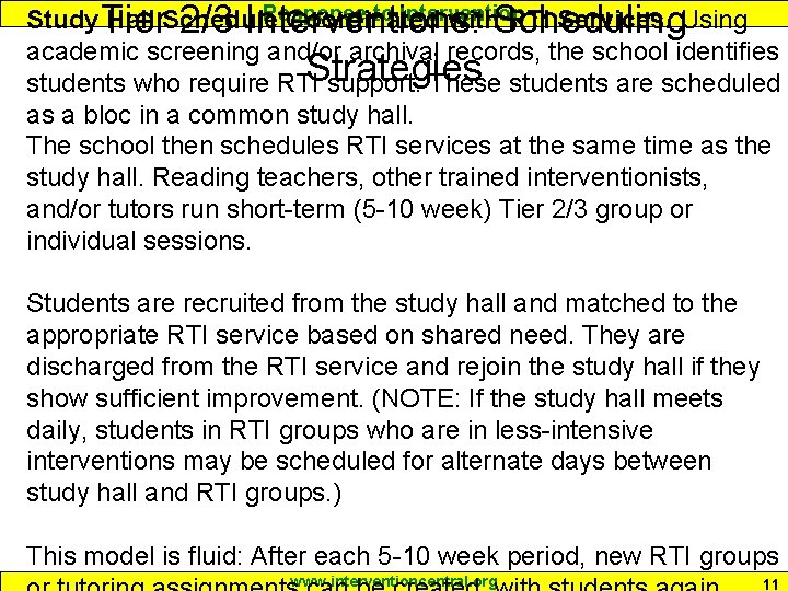 Response to Intervention Study Tier Hall Schedule Coordinated with. Scheduling RTI Services. Using 2/3